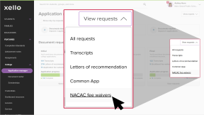 Educator account in Xello, on the Application manager page. The "View requests" dropdown is highlighted and the cursor is clicking NACAC fee waivers.